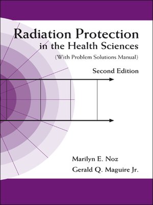 cover image of Radiation Protection in the Health Sciences